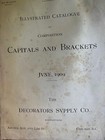 Vintage Decorators Supply Co  Catalog  1909 Capitals Brackets Architect Rare