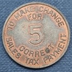 Arizona State Tax Commission Sales Tax Token Correct Change For 5 Mills  59528