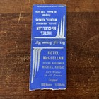 Hotel Mcclellan Wichita Kansas Advertising Matchbook Cover Mm11-3