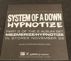 System Of A Down 2005 Promo Sticker For The Hypnotize Album
