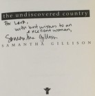 Samantha Gillison   The Undiscovered Country Signed 1st Edition 1998