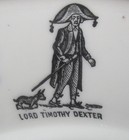 Circa 1915 Souvenir Dinner Plate Lord Timothy Dexter Newburyport Massachusetts