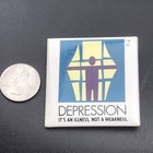 Depression It   s An Illness Not A Weakness Vintage Pin Button Pinback