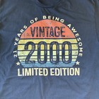 Men   s Vintage 2000 Limited Edition  21 Years Of Being Awesome  Graphic Tee  Xl