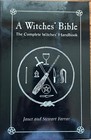 Damaged Cover - A Witches  Bible  Complete Witches  Handbook 