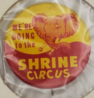 Vintage Were Going To The Shrine Circus  Pinback Button By Green Duck In Holder