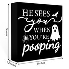 Ghost Halloween Bathrrom Decor Sign 5 X 5 Inches  He