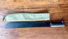 Vtg 23    Long Machete With Green Canvas Army  Sheath