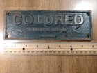 Vintage Cast Iron Segregation Sign  colored Waiting Room   1937