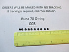 003 O-ring  1 16  Id X 3 16  Od X 1 16  Thick  Buna-70   Quan 10 
