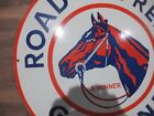 Porcelain Road Supreme Gasoline  Enamel Metal Sign Plate Size  30  Inch Round