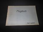 Ww2 German Luftwaffe Flugbuch - Flight Log Book  1 - Flight Instructor - Rare 