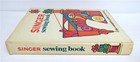 Singer Sewing Book 1969 Hc dj First Edition 8th Printing - Vg