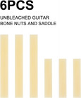 6pcs Unbleached Guitar Bone Nuts And Saddle  Blank Guitar Bridge Saddle And Nut 