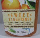 Bath   Body Works Hand Soap 8 Oz Deep Cleansing  Sweet Tangerines Spring 2015