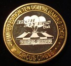 Vintage Circus Circus  10 Casino  999 Fine Silver Strike Reno Nevada