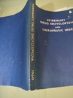 Vtg  1960  Veterinary Drug Encyclopedia  And Therapeutic Index Textbook