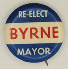 Vintage Re Elect  Byrne Mayor Campaign Pinback Button Jane Byrne Chicago