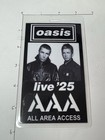 Oasis Commemorative 2025 All Area Access Backstage Pass   Laminate   Lanyard