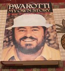 Luciano Pavarotti  my Own Story  Signed Book