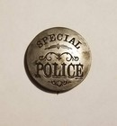 Obsolete Antique Genuine 19th Century Special Police Badge 