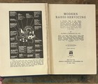 Vintage Modern Radio Servicing Book By Alfred Ghirardi 1935 First Edition