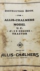 2 Instruction Books For Allis-chalmers Model U c  4 3 8 X 5 Engine Tractor 1930s