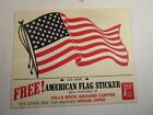 Vintage Lot Of 10 Hills Bros Ground Coffee American Flag Stickers Advertising