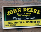 Nos Near Mint  dated 1946 John Deere Hall Tractor Old Union Missouri Decal Sign