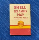 1962 Shell Oil Gas Tide Table Sihuatanejo Bay Mexico Cafe Mendocino California
