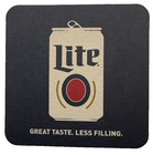 2 Miller Lite 4  Square Coasters -  great Taste  Less Filling  