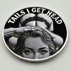 Tails I Get Head   Heads I Get Tail Sexy Lady Flip Coin Challenge Novelty Token