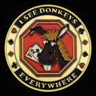  i See Donkeys Everywhere  Poker Card Guard - Excellent Gift