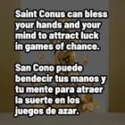 Saint Conus Gambling Luck Spell By Carmelita Tarot - San Cono