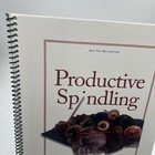 Book On Spinning Productive Spindling By Amelia Carrillo Ask The Bellwether