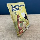 Rare Antique Vintage The Fox   The Stork  Aesop Tales Illustrated Children Book