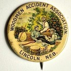 C1890s Woodmen Accident Association Lincoln Ne 1 25  Celluloid Pinback