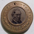 1860 John Bell Edward Everett Campaign Ferrotype Token Constitutional Union