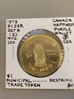 1978 Vancouver Bristish Columbia  1 Tang Dollar Trade Token Uncirculated