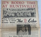 Chuck Connors Rex Allen 1960 Huntsville Texas Prison Rodeo Newspaper The Echo
