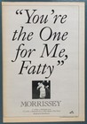 Morrissey 1992 Vintage Uk Print Advert You re The One For Me Fatty The Smiths