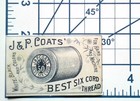 Vintage J p Coats Spool Cotton Sewing Thread Six Cord Paper Sticker Decal
