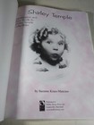 Shirley Temple  Identification And Price Guide -- 160-pg  Illustrated Book