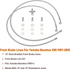 Front Steel Braided Brake Line Kit 3 Line  2  Fits Yamaha Banshee 350 1987-2015