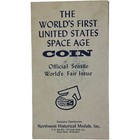 Seattle World s Fair World s First United States Space Age Coin Medal   Brochure