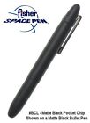 Matte Black Pocket Clip  bcl For Fisher Bullet Series Space Pen