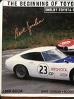 Shelby Toyota 2000gt Poster  18 x24  The Beginning Of Toyota Motorsports Signed