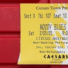 Moody Blues Caesars Circus Maximus Tahoe Concert Ticket Stub February 2005