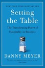 Setting The Table The Transforming Power Of Hospitality Paperback