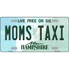 Moms Taxi New Hampshire License Plate Metal Sign Plaque Art Car Truck Wall Home